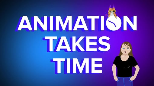 How Long Does it Take to Make an Animation? (Animated Video)